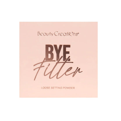 “Bye Filter” (Loose Setting Powder) - Beauty Creations