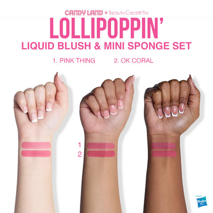 Lollipoppin’ - Liquid Blush & Mini Sponge Set - Candyland X Beauty Creations