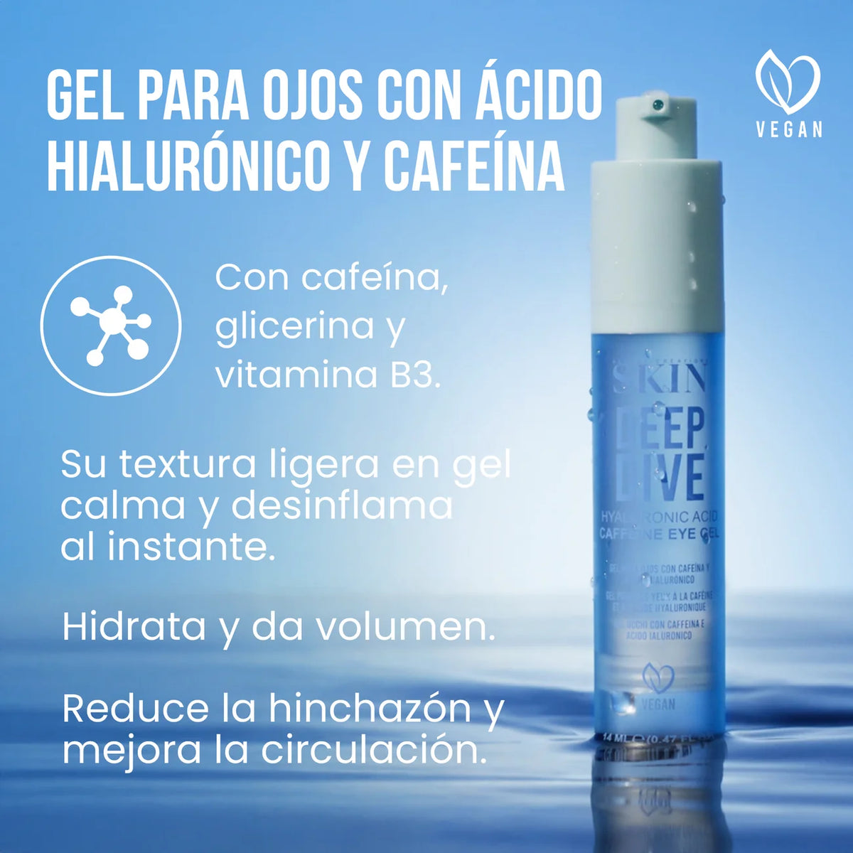 Deep Dive - Contorno de Ojos con Ácido Hialurónico y Cafeína - Beauty Creations Skin